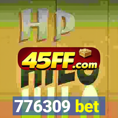 776309 bet